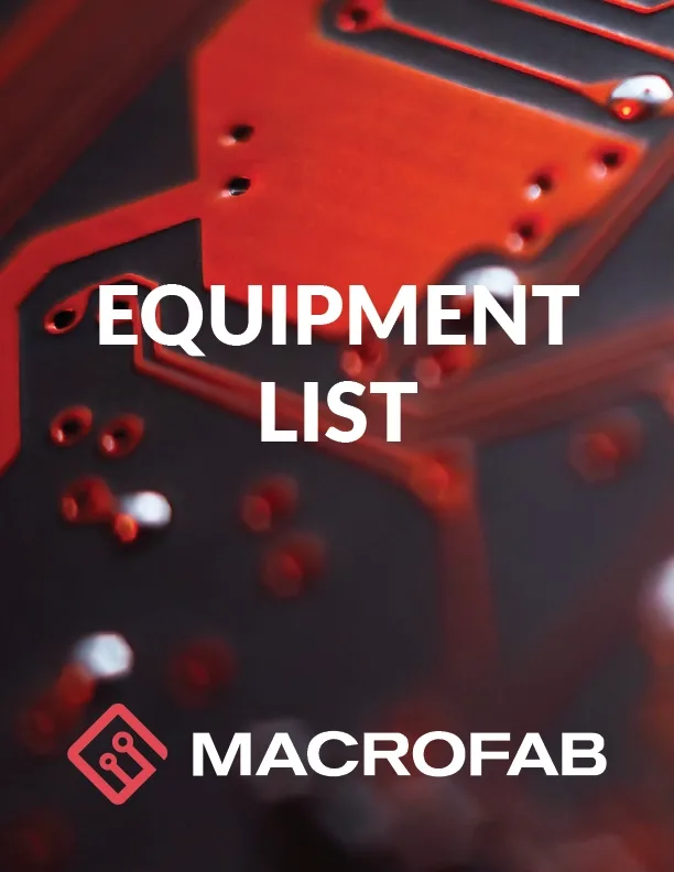 MacroFab Equipment List