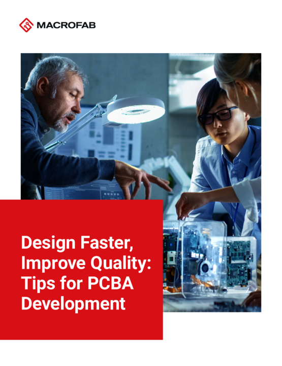 Design Faster, Improve Quality: Tips for PCBA Development