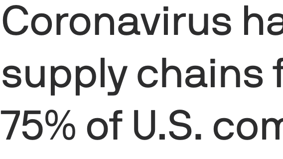 Coronavirus supply chain disruption