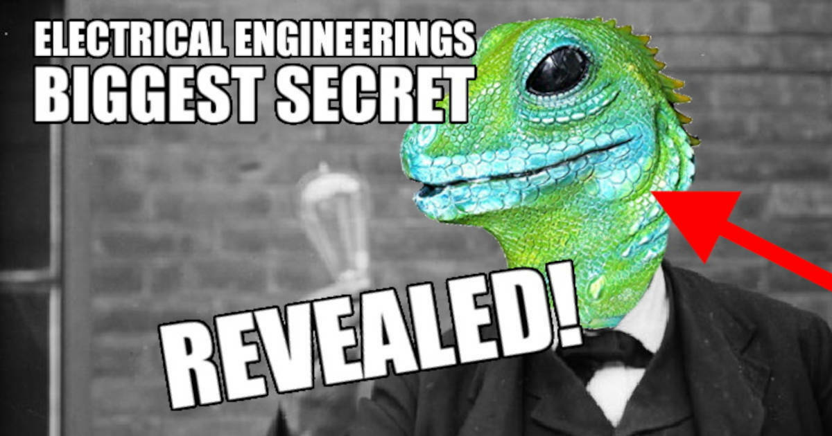 Electrical engineering lizard people